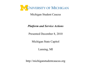 The Fall 2010 platform - Michigan Student Caucus