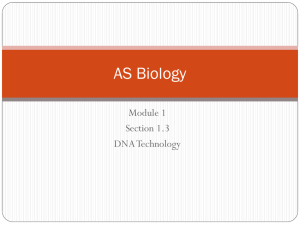 Section 1.3 DNA Technology