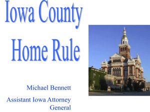 Iowa County Home Rule, Michael Bennett, Assistant Iowa Attorney