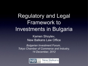 Regulatory and Legal Framework to Investments in Bulgaria