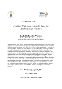 Insights from the Anthropology of Ethics Rachel Schneider Vlachos