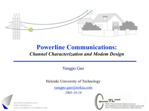 Powerline Communications: Channel Characterization and Modem