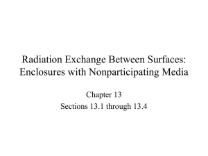 Radiation Exchange Between Surfaces: Enclosures with