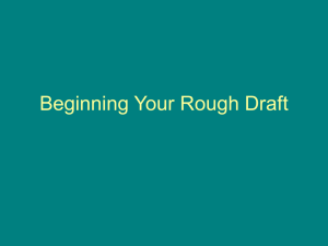 Beginning Your Rough Draft