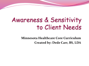 Awareness & Sensitivity to Client Needs