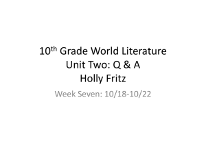 10th Grade World Literature Unit Two: Q & A Holly FRitz