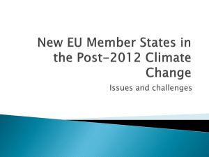 Implications of Post Kyoto climate regime on new EU member states