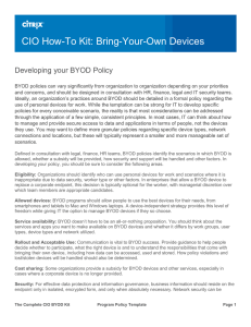 CIO How-To Kit: Bring-Your-Own Devices Developing your BYOD