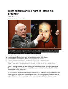 What about Martins right to stand his ground_071113