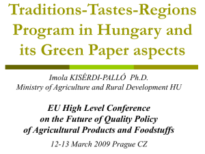 Traditions-Tastes-Regions Program in Hungary and its Green Paper