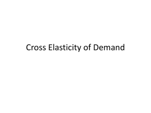 CrossElasticity and Income Elasticity