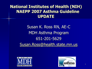 NAEPP 2007 Asthma Guideline UPDATE
