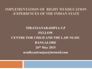 'Implementation of RTE' -Centre for Child and the Law, India