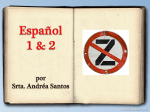 Spanish Class Expectations and Guidelines