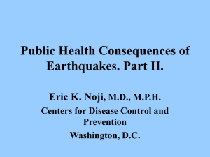 Public Health Consequences of Earthquakes