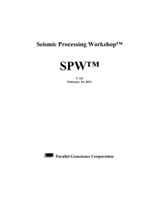 The SPW System - Parallel Geoscience Corporation