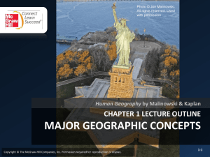 CHAPTER 1: Major Geographic Concepts