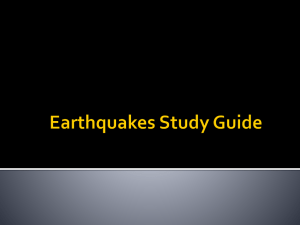 Earthquakes Study Guide