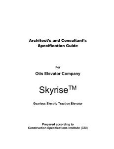 Skyrise Specification - Otis Elevator Company