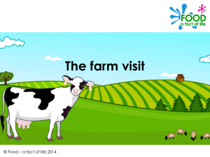 The farm visit updated.
