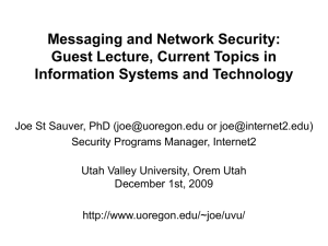 Messaging and Network Security: Guest Lecture, Current
