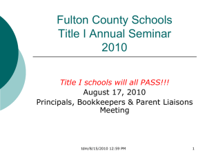 Fulton County Schools Title I Principals Seminar 2010-2011