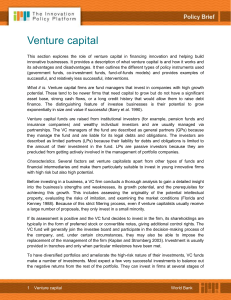Venture capital This section explores the role of venture capital in