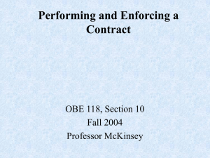 Enforcing and Performing Contracts