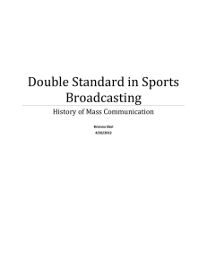 Double Standard in Sports Broadcasting