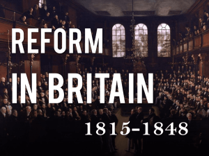 Reform in Britain (1815-1848)