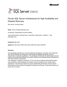 Proven SQL Server Architectures for High Availability and Disaster