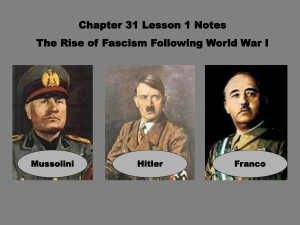 Chapter 31 Lesson 1 Notes The Rise of Fascism