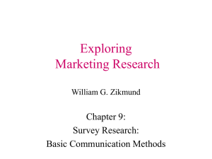 Chapter 9 - Exploring Marketing Research