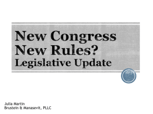 New Congress New Rules? Legislative Update