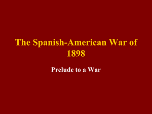 The Spanish-American War - Montgomery County Schools