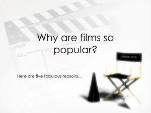 Why are films so popular?