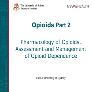 Opioids - Part 2 - University of Sydney