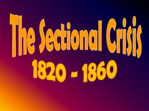 The Sectional Crisis (1820