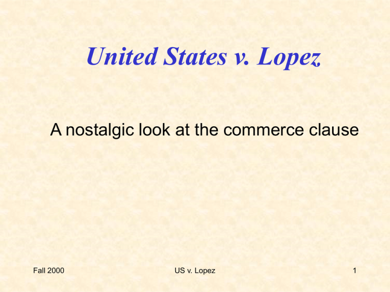 united-states-v-lopez