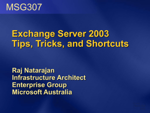 Exchange Server 2003, Tips, Tricks and Shortcuts