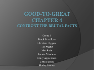 Chapter 4 Confront The Brutal Facts