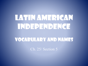Latin American Independence Vocabulary and names