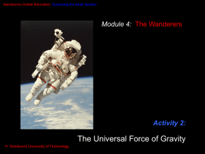 The Universal Force of Gravity