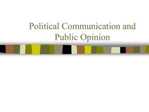 Political Communication and Public Opinion