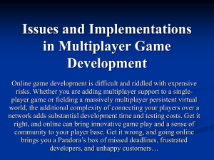 Issues and Implementations in Multiplayer Game