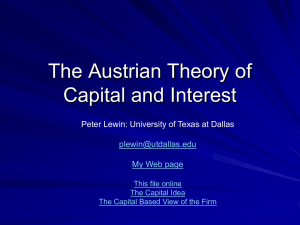 The Austrian Theory of Capital and Interest