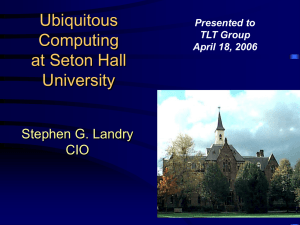 Ubiquitous Computing at Seton Hall University