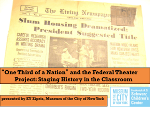 “One Third of a Nation” and the Federal Theater Project: Staging