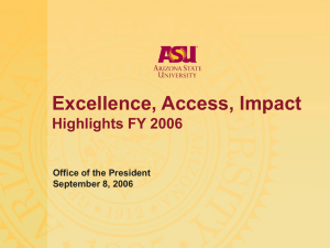 Excellence, Access, Impact Highlights FY 2006