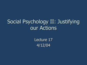 Social II: Justifying our Actions - HomePage Server for UT Psychology